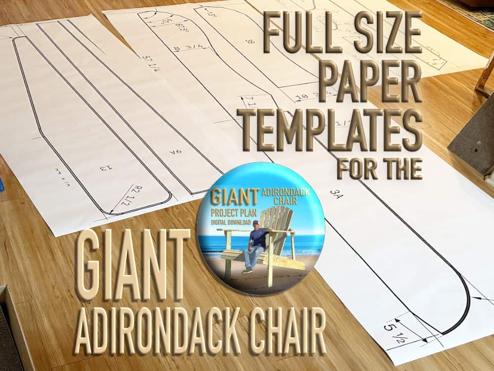 Full Size Paper Templates for GIANT Adirondack Chair - Free Shipping