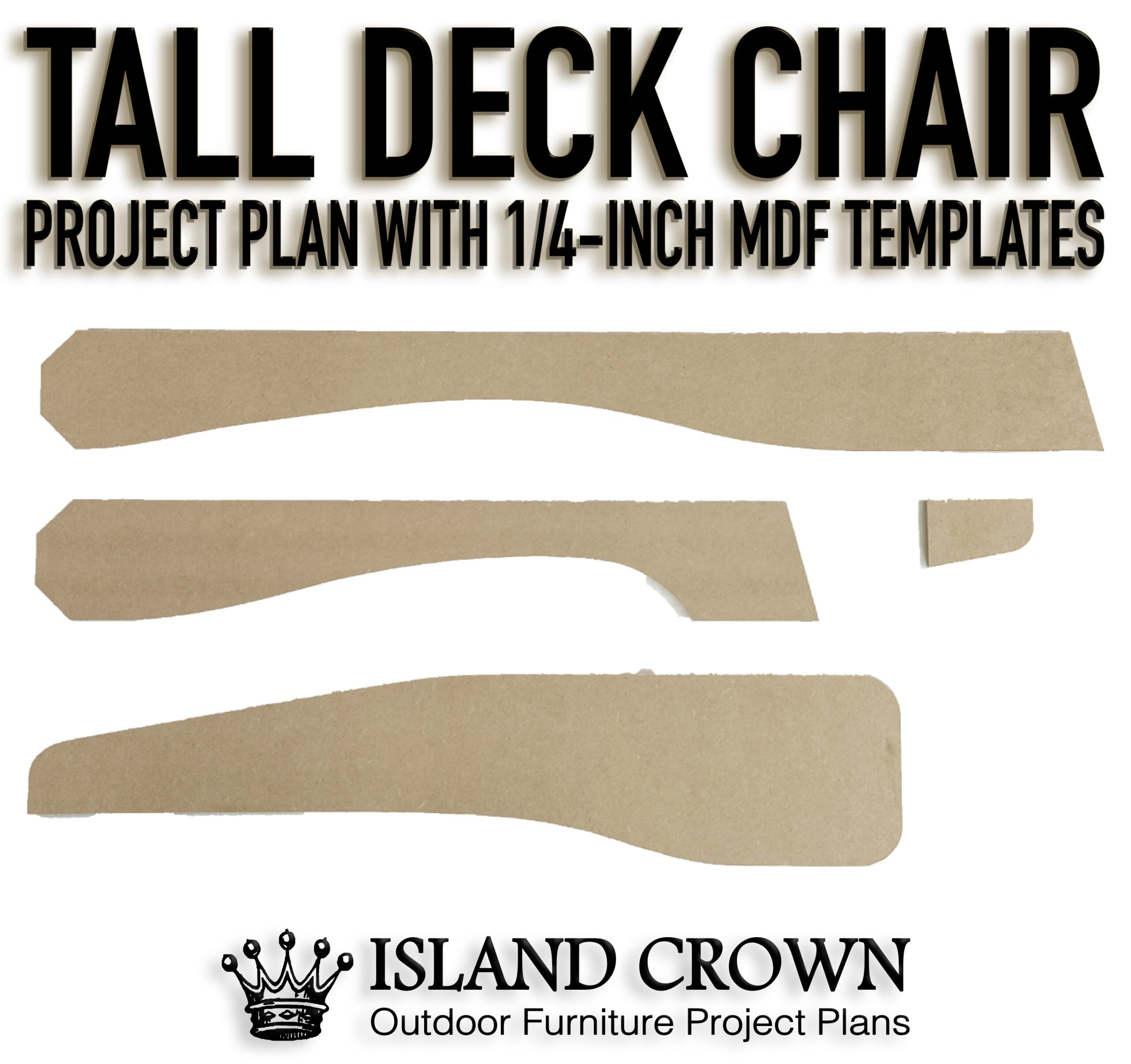 Tall Deck Chair Project Plan with 1/4'' MDF Templates - Image 3