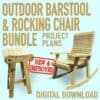 Barstool & Rocker Bundle: Project Plans