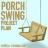 Porch Swing Project Plan